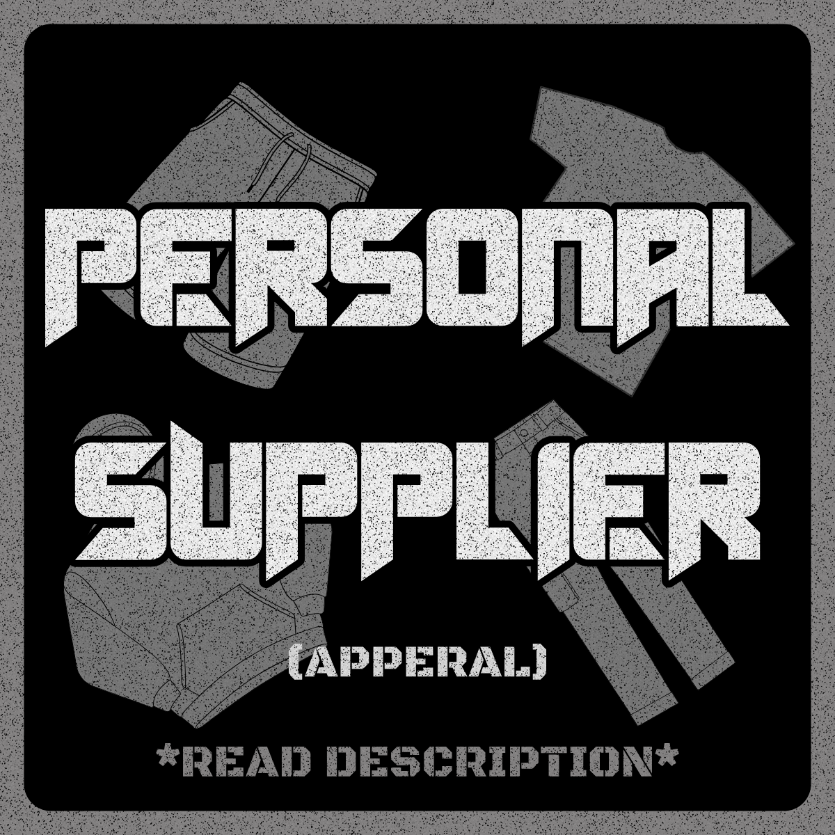 PERSONAL SUPPLIER (APPAREL)